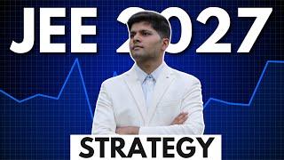 JEE 2027: Four months before 11th begins (Strategy)