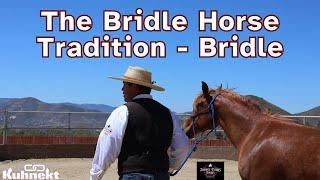 The Bridle Horse Tradition, Bridle with Johnny Flores- Podcast 8