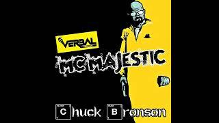 Mc Majestic - Chuck Bronson - Verbal Networks Solo Set 2022