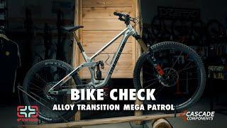 Bike Check: Transition "LONG TRAVEL"  Patrol equipped w/Cascade Components Link