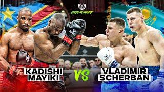 KAZAKH BOMBER Vladimir Scherban vs. CONGOLESE BOXER Kadishi Mayiki - RCS Viertelfinale 4/4