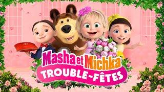 Masha et Michka  ÉPISODE SPÉCIAL  Trouble-fêtes ‍️‍  Déjà disponible sur la chaîne !