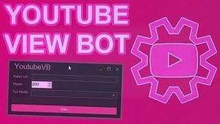 YouTube View Bot / Live Viewer Bot 2022