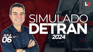 SIMULADO DETRAN QUESTÕES 2024 - AULA 06 #SimuladoLegTransito2024 #Detran2024