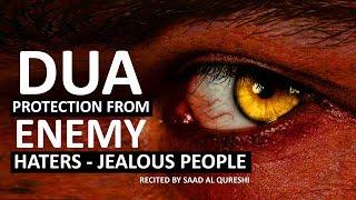 THIS DUA WILL PROTECT YOU FROM ENEMY, JEALOUS PEOPLE , Haters & Evil People