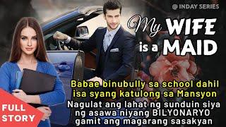 BABAE Binubully sa school dahil isang katulong NAGULAT ANG LAHAT NG SUNDUIN BILYONARYONG ASAWA!