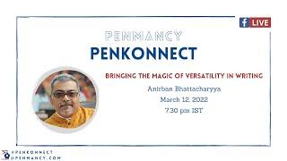 Penmancy #PenKonnect 2022- Session 1 with Anirban Bhattacharyya