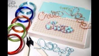 We R Memory Keepers Happy Jig Wire Design Tutorial