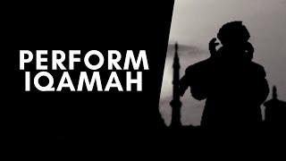 Iqamah - Second Call for Prayer