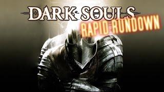 DARK SOULS || Rapid Rundown (Review)