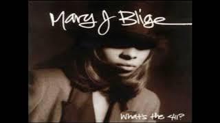 Mary J Blige  - I Don't Want To Do Anything