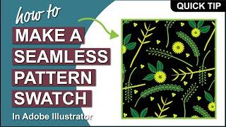 How to Make a Seamless Pattern Swatch in Adobe Illustrator