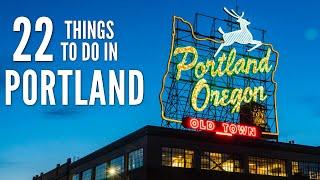22 Things to Do in Portland, Oregon