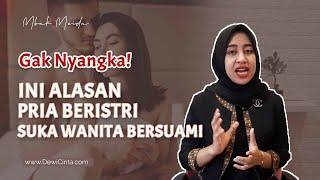 Ini Penyebab Suami Anda Jatuh Cinta dengan Istri Orang