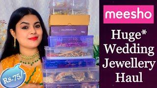 Affordable *MEESHO* Wedding Jewellery Haul started Rs.75/- || Huge wedding Jewelleries