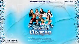 10º Congresso UFADET - 3º Dia (Noite) | "Prosperando Através da Oração" | Sábado 17/08/2024