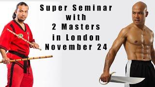 Wing Chun Kung Fu Escrima fighting system Super seminar in London