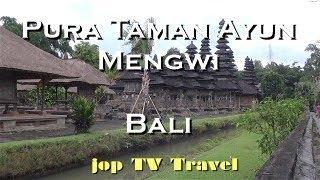 Besichtigung des Tempel Pura Taman Ayun Mengwi (Bali) jop TV Travel