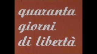 Sceneggiato Rai (1974) Quaranta giorni di liberta'  (Pagine di diario della Republica dell'Ossola)