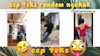 Kumpulanccp teks random ngakak || part 29|| #ngakak #menghibur #lucu