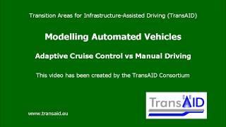 TransAID WP3 ACC vs manual driving in SUMO (automated vehicles)