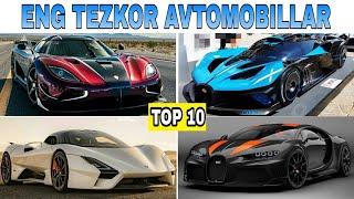 TOP 10 ENG TEZKOR AVTOMOBILLAR