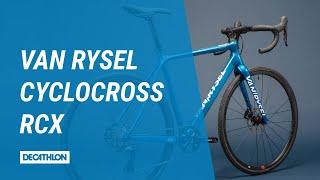 Van Rysel Cyclocross RCX | DECATHLON