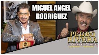 MIGUEL ANGEL RODRIGUEZ "El Judicial" con Don "Pedro Rivera" | Anecdotas