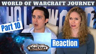 World of Warcraft Journey Part 10 - Shadowlands Reaction (first half.....plus shattered legacies)