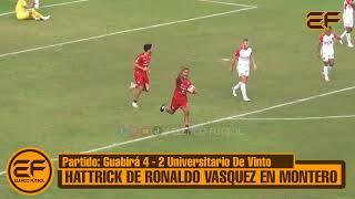  El Hattrick de Ronaldo Vasquez ante Universitario de Vinto