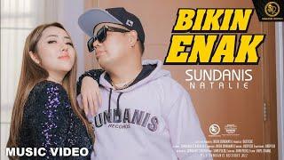 BIKIN ENAK - SUNDANIS X NATALIE (OFFICIAL MUSIC VIDEO)