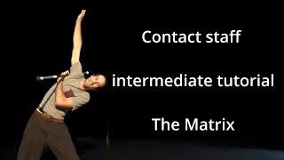 Philippe Ducasse | Contact Staff Intermediate / Advanced Tutorial | The Matrix