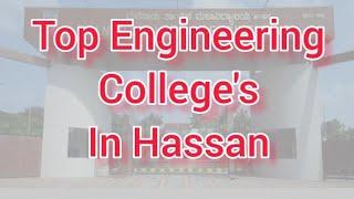 Top Engineering College's In Hassan || Top College's #Top #Viral #2023 #college