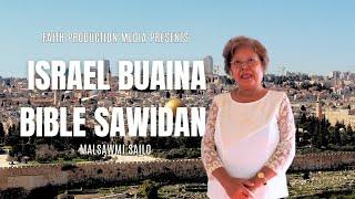 Israel Buaina Bible in a sawi dan | Malsawmi Sailo