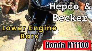 Honda NT1100 - Hepco & Becker Lower Engine Bars