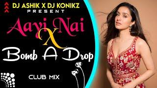 Aayi Nai X Bomb A Drop Club Mix | Stree 2 | DJ Ashik X DJ KoNiKz | Vxd Produxtionz