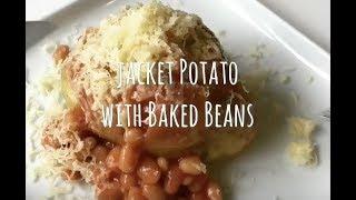 Quick & Easy Jacket Potato 