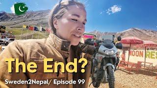 This can be the END of my Sweden2Nepal Journey.. (Not what I expected) | Pakistan | [E99]