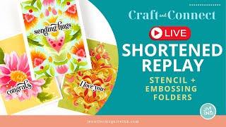 LIVE SHORTENED REPLAY: Embossing Folders + Stencils [+ 2 Special Offers]
