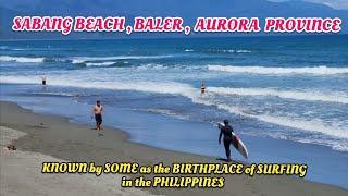 Sabang Beach - the birthplace of surfing in the Philippines