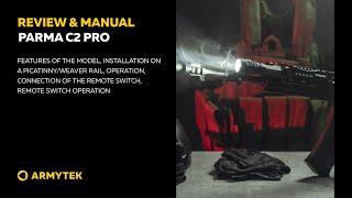Review & Manual: Armytek Parma C2 Pro