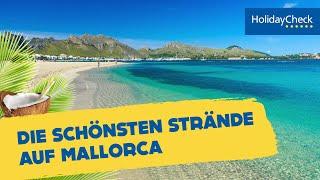 Die 10 schönsten Strände auf Mallorca | HOLIDAYCHECK