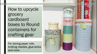 How To RECYCLE ~ UPCYCLE GROCERY Cardboard Boxes