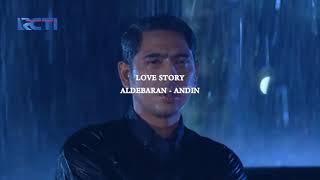 (FMV) IkatanCinta Love Story Aldebaran dan Andin