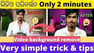 remove video background Video Editing Tutorial | video background change odiya