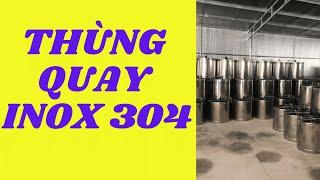 các mẫu thùng quay mật ong  inox 304 cơ sở AN THỊNH