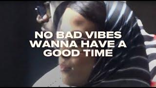 Jazzy x KILIMANJARO - No Bad Vibes (Official Lyric Video)