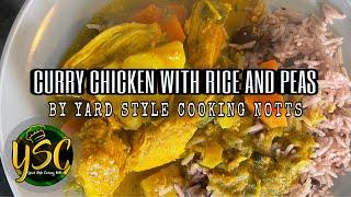 Yard Style Cooking Notts UK cooking Real Jamaican Curry Chicken and Rice and Peas