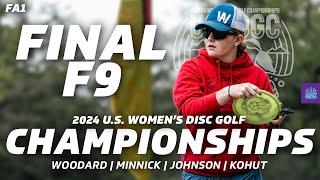 2024 U.S. Women's Disc Golf Championships | FINALF9 | Woodard, Minnick, Johnson, Kohut | FA1