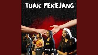 Tuak Pekejang (feat. Dessy Olivia)